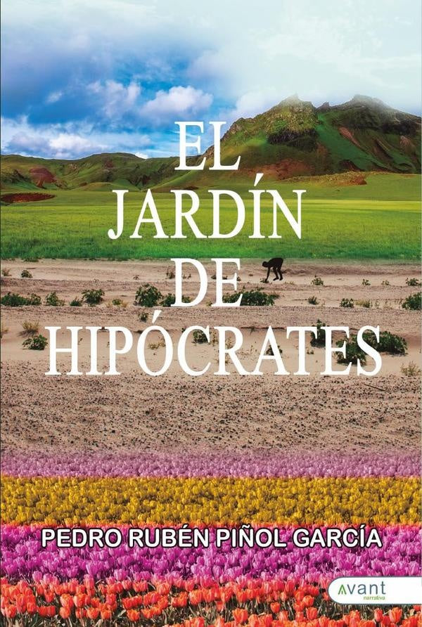 El jard?n de Hip?crates | PedroRub?nPi?ol Garc?a