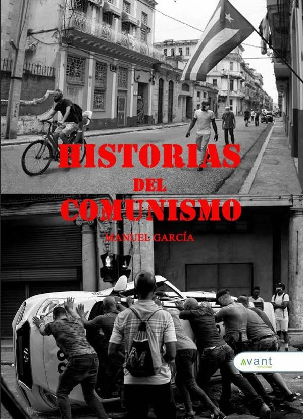 Historias del comunismo | Manuel Garc?a