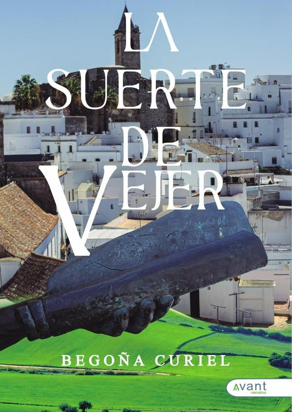 La suerte de Vejer | Bego?a Curiel