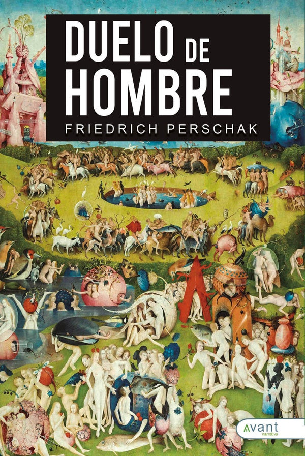 Duelo de hombre | Friedrich Perschak