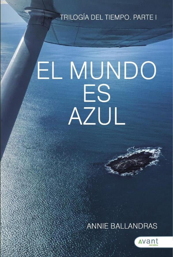 El mundo es azul | Annie Ballandras
