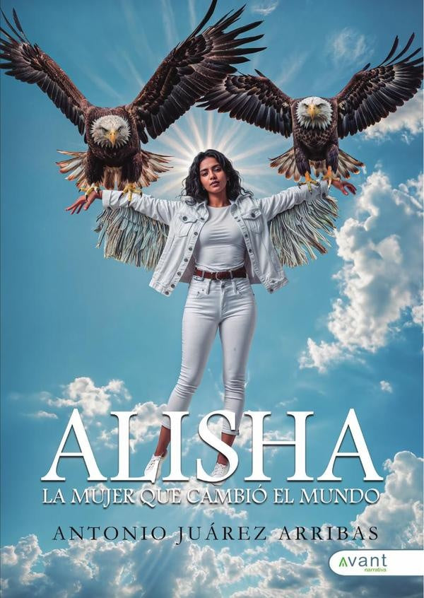 Alisha, la mujer que cambi? el mundo | AntonioJu?rez Arribas