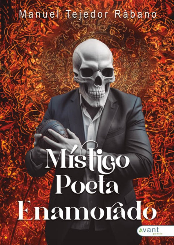 M?stico, poeta, enamorado | ManuelTejedor R?bano