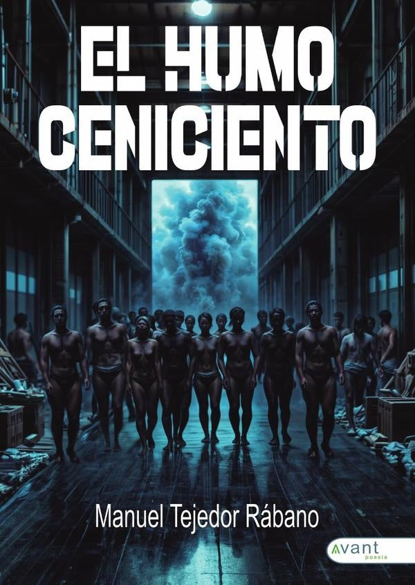 El humo ceniciento | ManuelTejedor R?bano