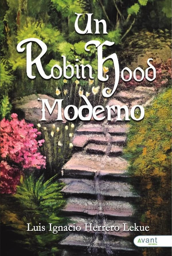 Un Robin Hood moderno | LuisIgnacioHerrero Lekue