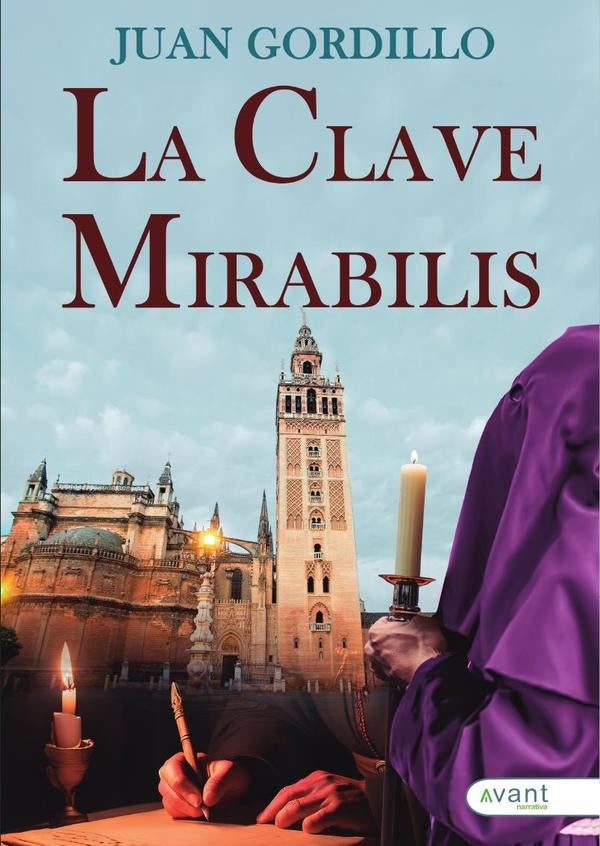 La clave Mirabilis | JuanManuel Gordillo