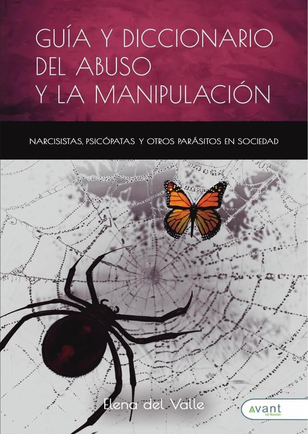 Gu?a y diccionario del abuso y la manipulaci?n | Elenadel Valle