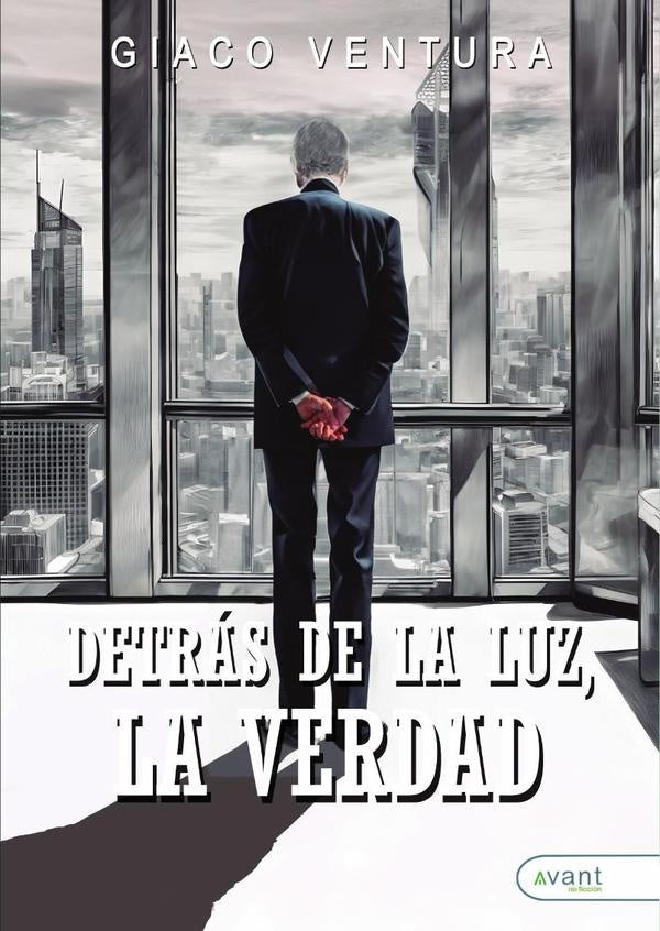 Detr?s de la luz, la verdad | Giaco Ventura
