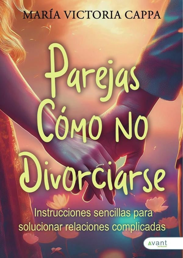 Parejas: C?mo no Divorciarse | Mar?aVcitoria Cappa