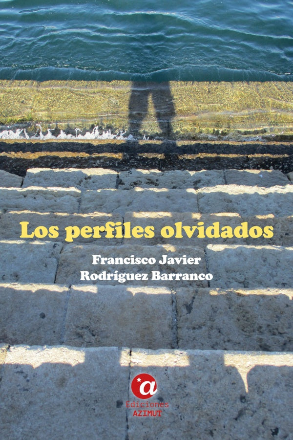 Los perfiles olvidados | FranciscoJavierRodr?guez Barranco
