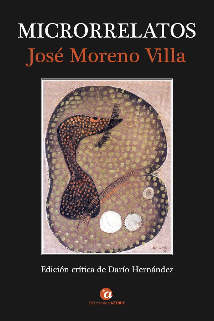 Microrrelatos | Jos?Moreno Villa