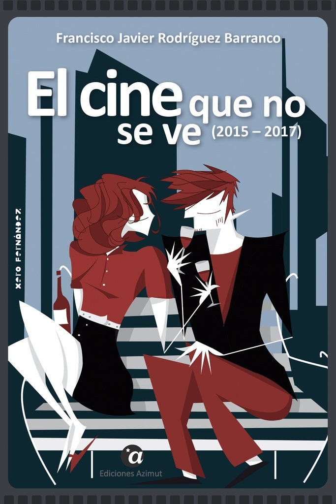 El cine que no se ve, 2015-2017 | FranciscoJavierRodr?guez Barranco