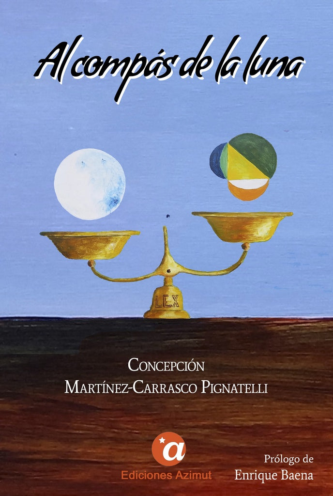 Al comp?s de la luna | EnriqueBaena Pe?a