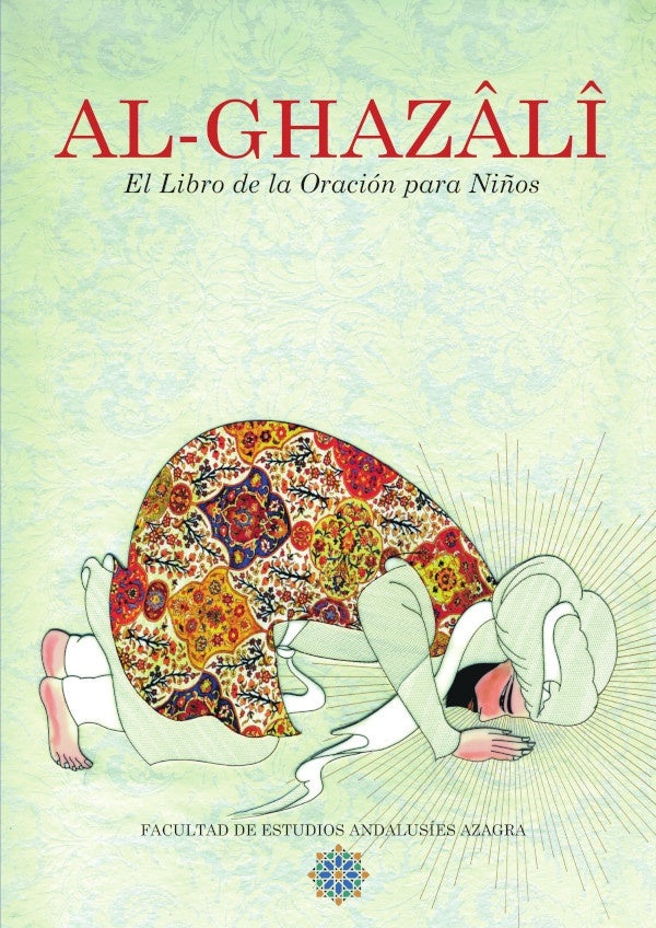Al Ghaz?l? El Libro de la oraci?n para ni?os | DemiCharlotte Hunt