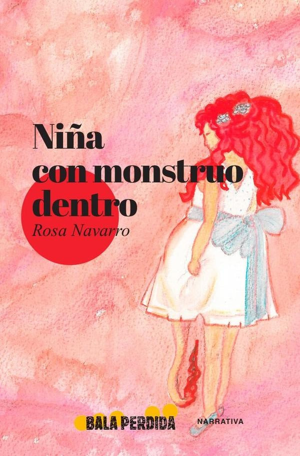 Ni?a con monstruo dentro 3?Ed. | Rosa Navarro