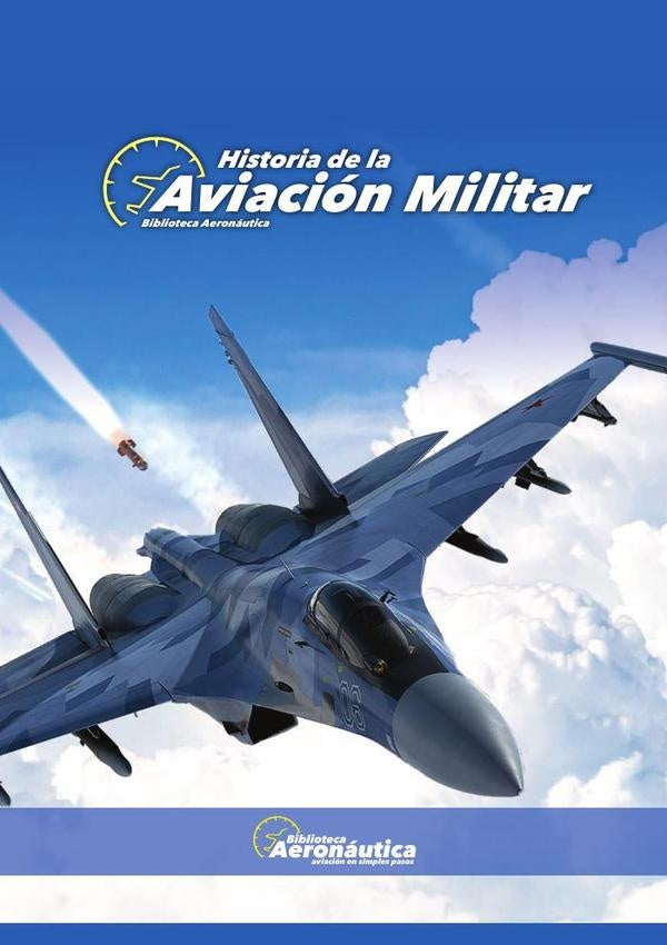 Historia de la aviaci?n militar | Facundo Conforti