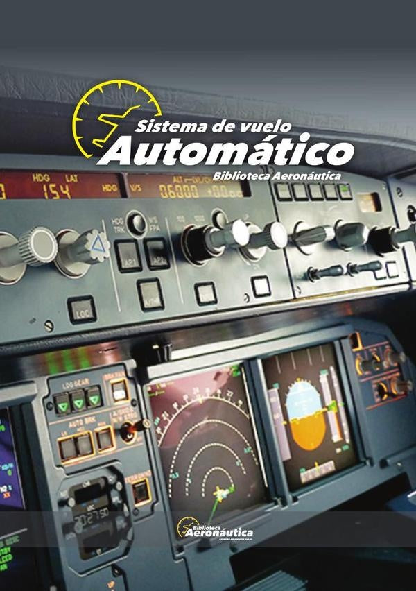 Sistema autom?tico de vuelo | Facundo Conforti