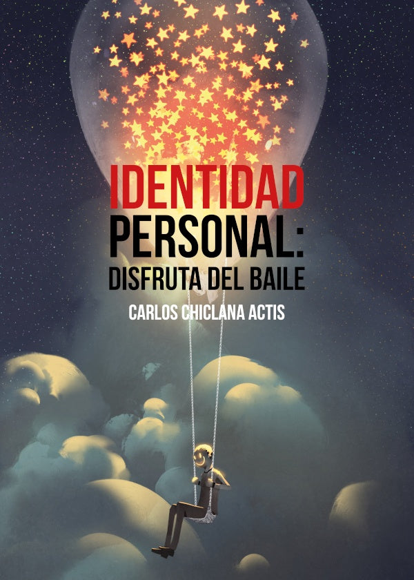 Identidad personal: Disfruta del baile | CarlosChiclana Actis