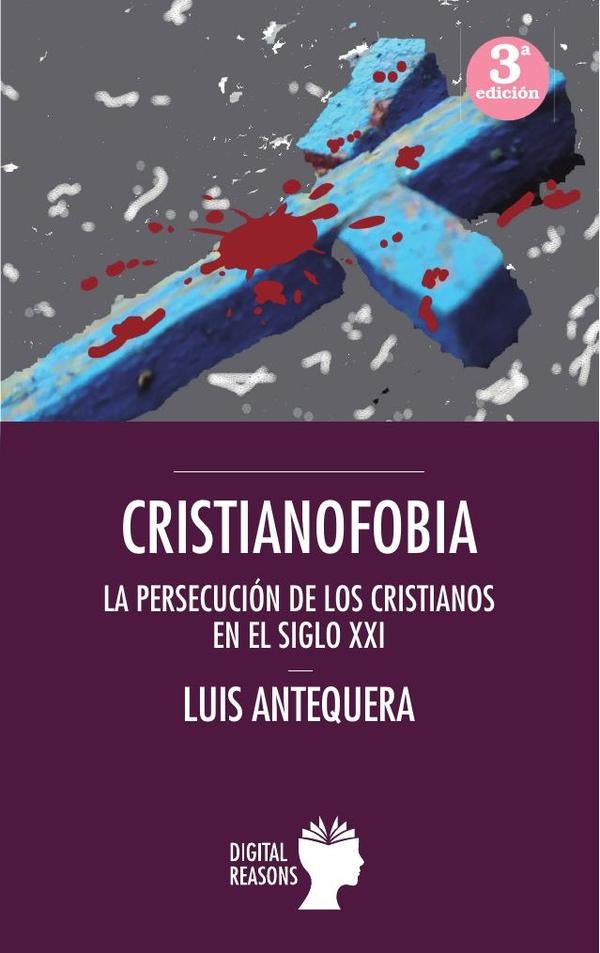 Cristianofobia | LuisAntequera Becerra
