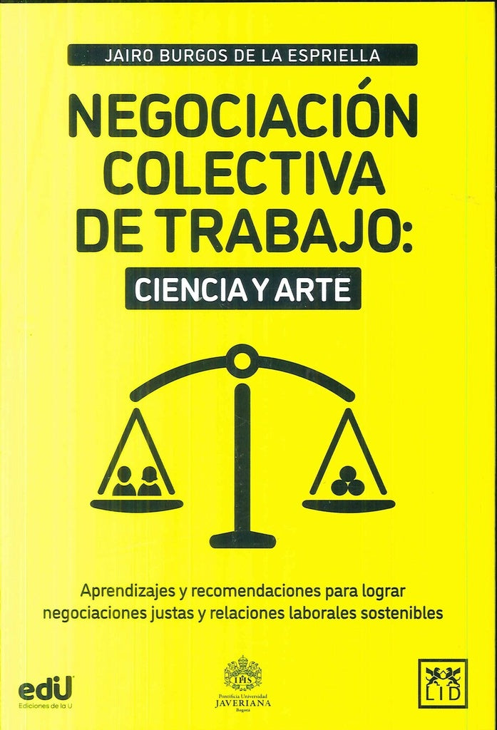 Negociaci?n colectiva de trabajo | JairoBurgosdela Espriella