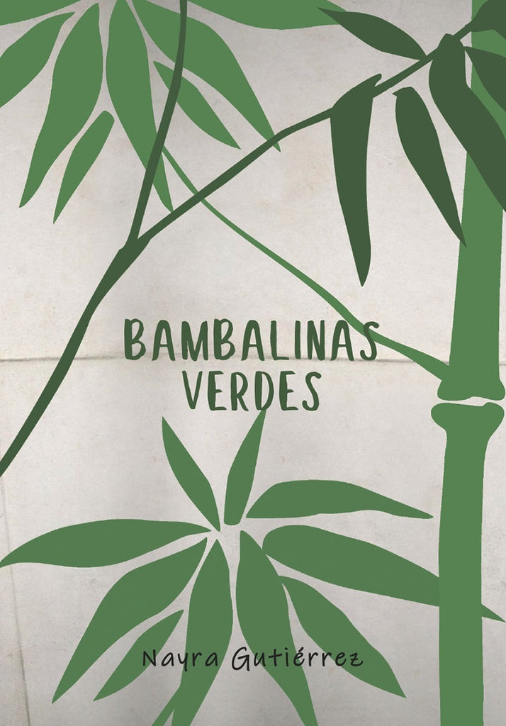 Bambalinas verdes | NayraGuti?rrez M?ndez