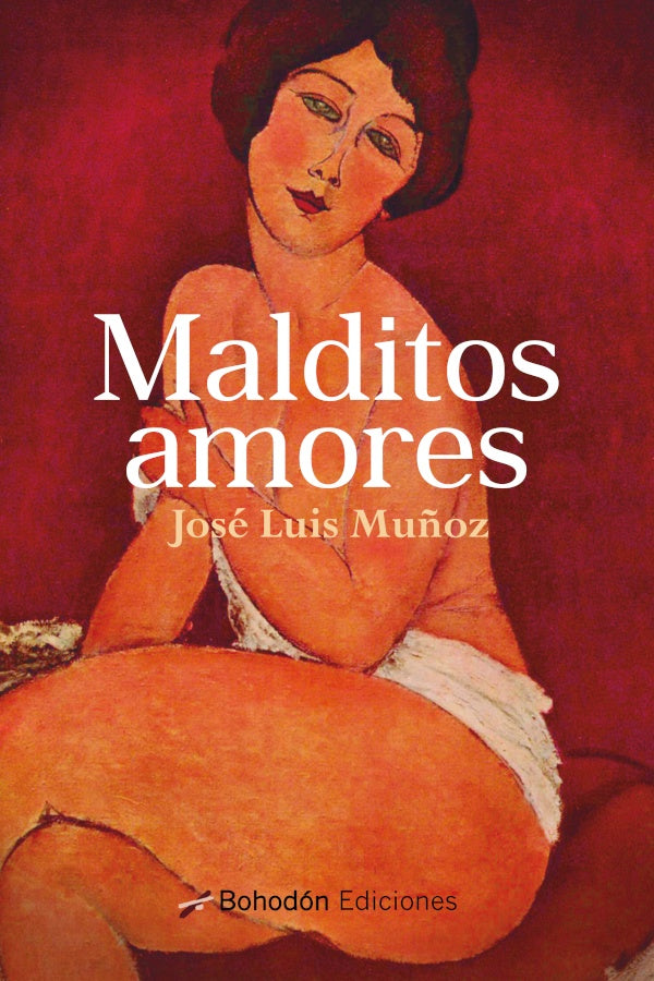 Malditos amores | Jos?Luis Mu?oz