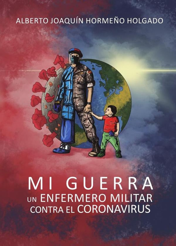 Mi guerra | AlbertoJoaqu?nHorme?o Holgado