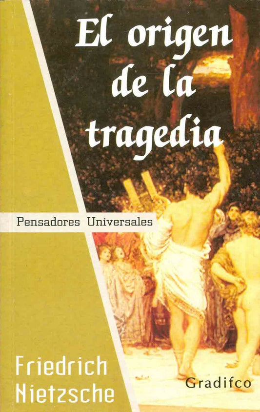 El origen de la tragedia | Nietzsche