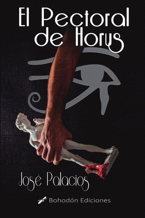 El pectoral de Horus | Jos? Palacios