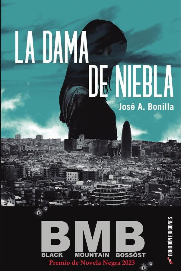 La dama de niebla | Jos?AntonioBonilla Hontoria