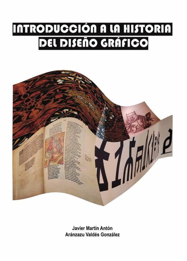 Introducci?n a la historia del Dise?o Gr?fico | Ar?nzazuVald?s Gonz?lez