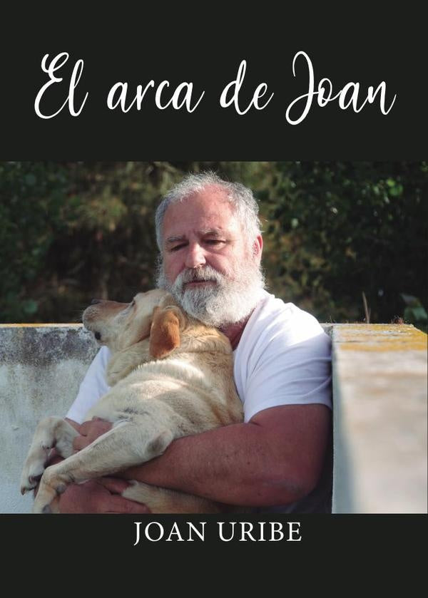 El arca de Joan | Joan Uribe