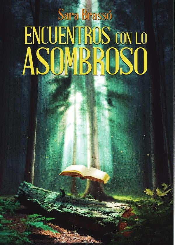 Encuentros con lo asombroso | Sara Brass?