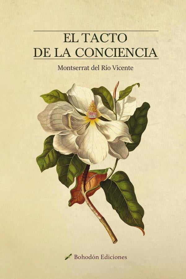 El tacto de la conciencia | MontserratdelR?o Vicente