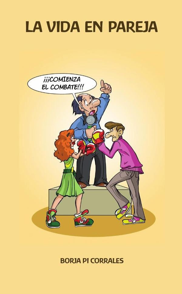 La vida en pareja | BorjaPi Corrales