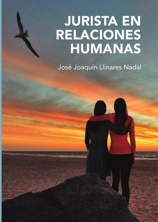 Jurista en relaciones humanas | Jos?Joaqu?nLlinares Nadal