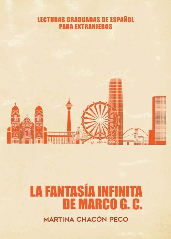 La fantas?a infinita de Marco G.C. ELE (NIVEL B2) | MartinaChac?n Peco