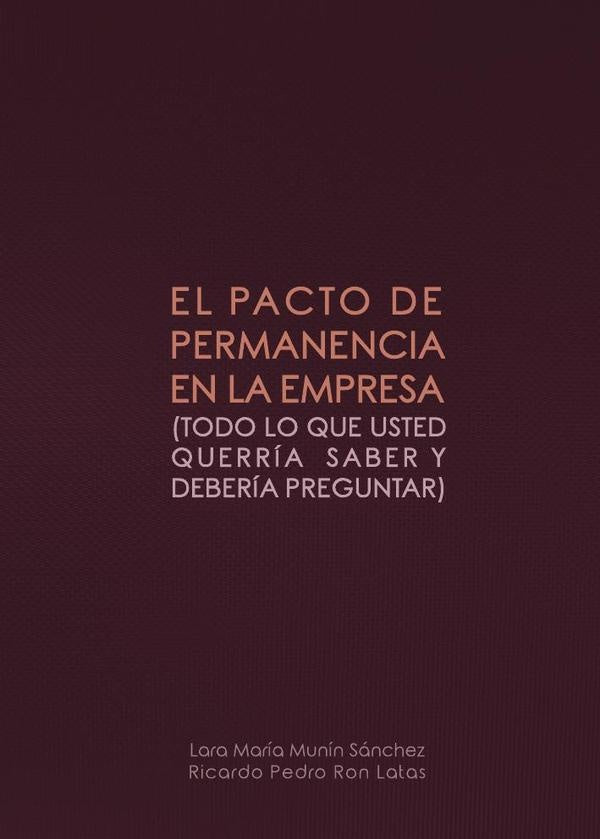 El pacto de permanencia en la empresa | RicardoPedroRon Latas