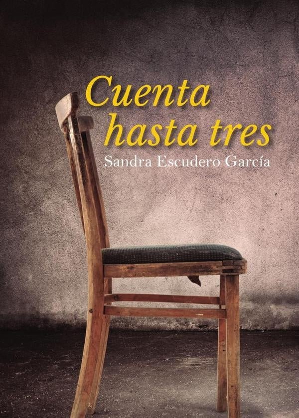 Cuenta hasta tres | SandraEscudero Garc?a