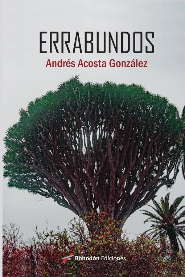 Errabundos | Andr?sAcosta Gonz?lez