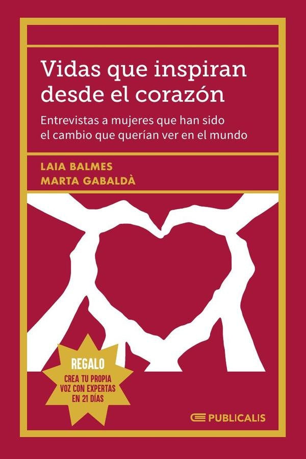 Vidas que inspiran desde el coraz?n | Laia Balmes