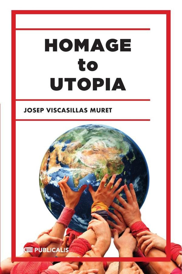 Homage to Utopia | JosepViscasillas ENG