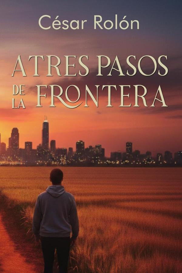 A tres pasos de la frontera | C?sar Rol?n