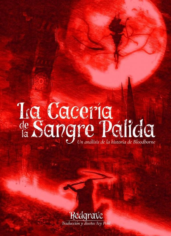 La Cacer?a de la Sangre P?lida | Redgrave Ivy Pohl