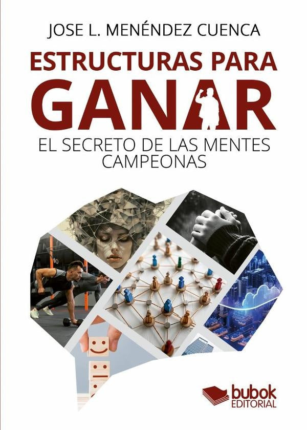 Estructuras para ganar | Jos?L.Men?ndez Cuenca