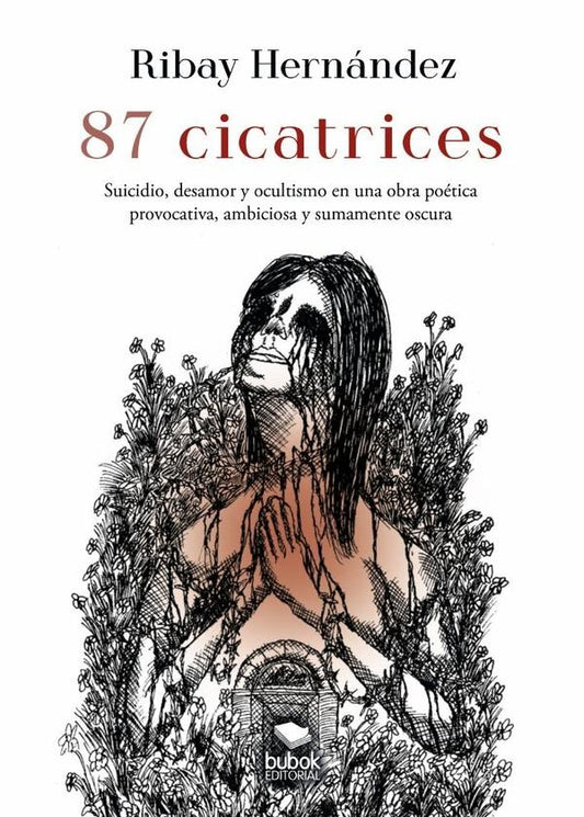 87 cicatrices | Ribay Hern?ndez