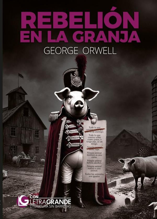 Rebeli?n en la granja (Edici?n Letra Grande) | George Orwell
