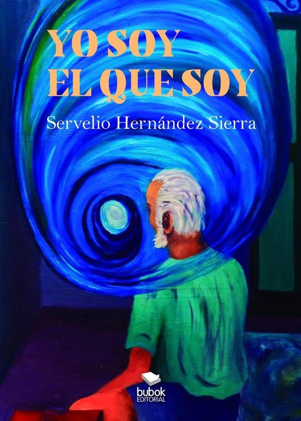 Yo soy el que soy | Servelio Hern?ndez