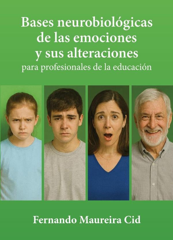 Bases neurobiol?gicas de las emociones y sus alteraciones | FernandoMaureira Cid
