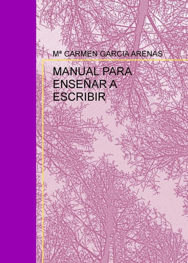 Manual para ense?ar a escribir | M?CARMENGARCIA ARENAS